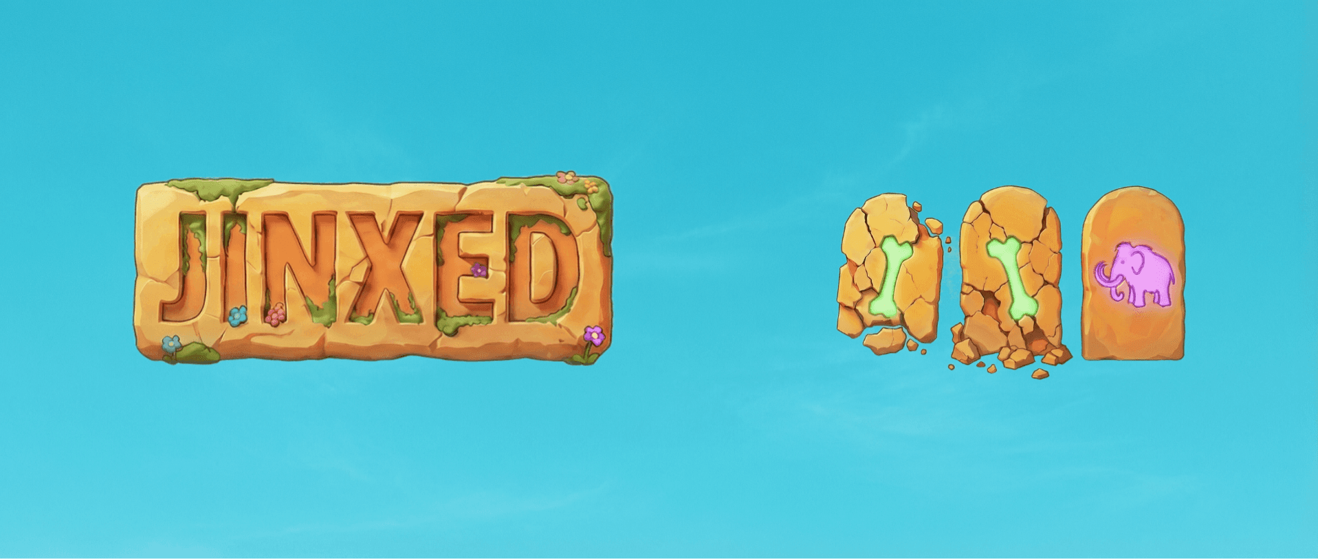 Jinxed